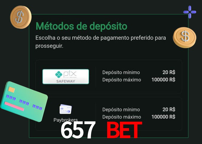 O cassino 657 bet oferece uma grande variedade de métodos de pagamento