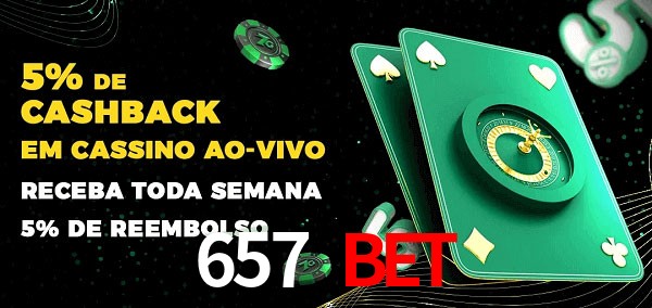 Promoções do cassino ao Vivo 657 bet