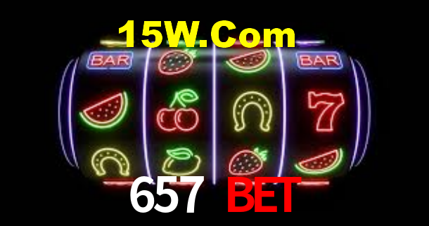 657 bet